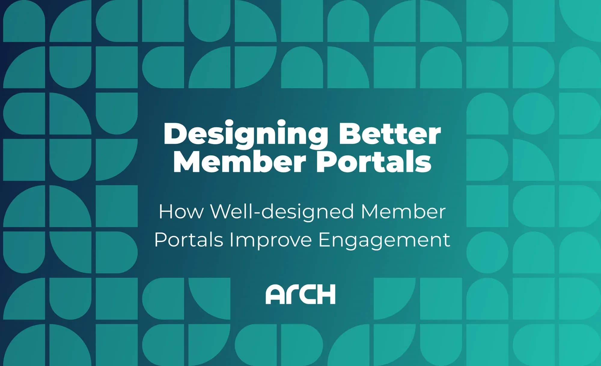 Designing Better Member Portals