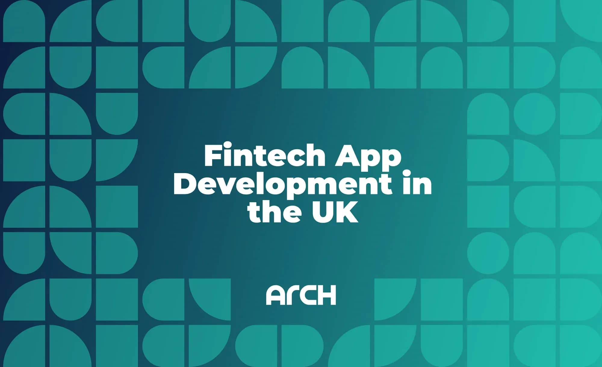 Fintech app development in the UK